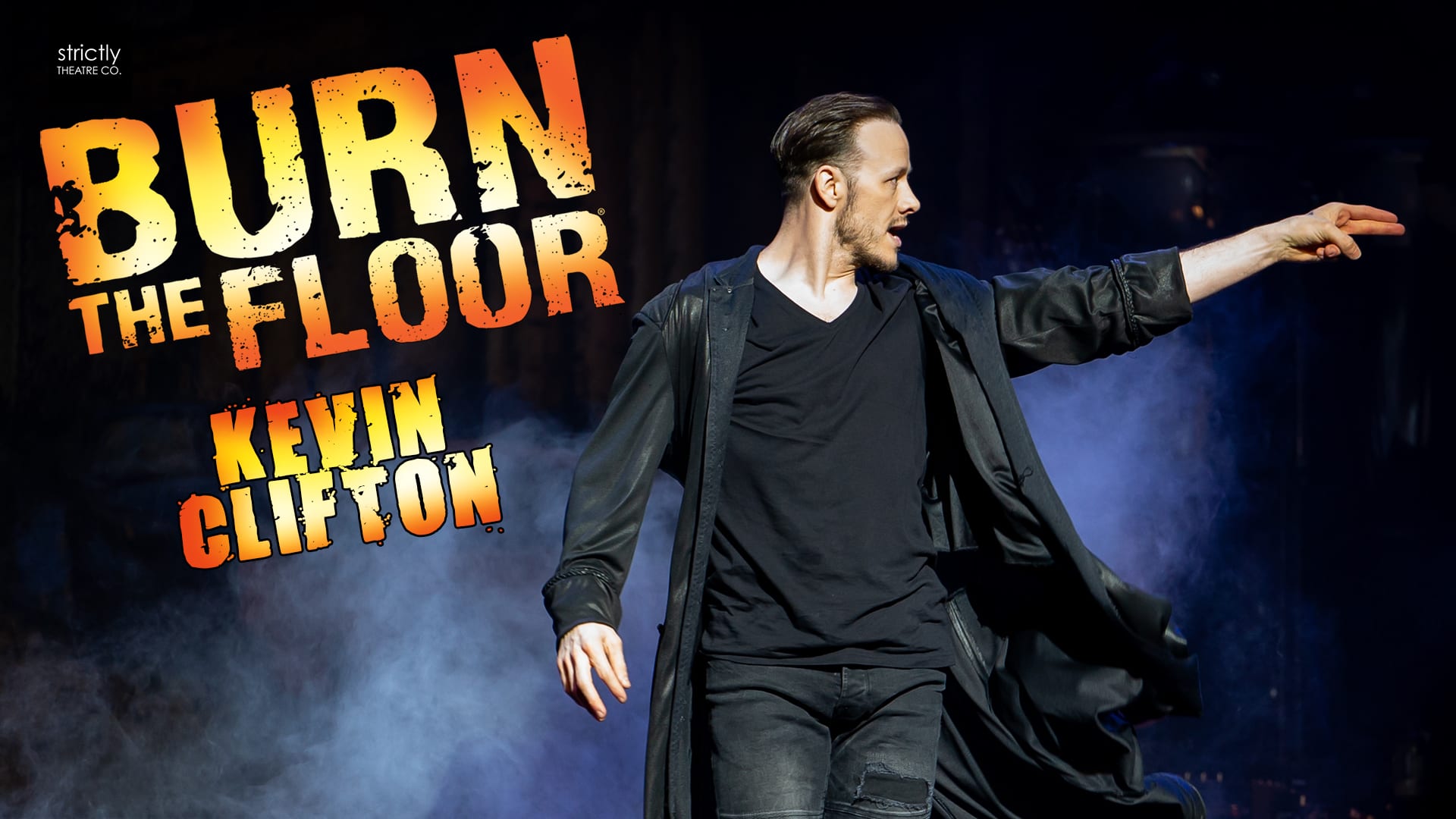 Kevin Clifton Burn The Floor Tickets Dance Shows Tours & Dates